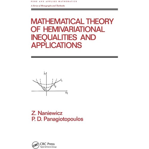 Mathematical Theory Of Hemivariational Inequa...