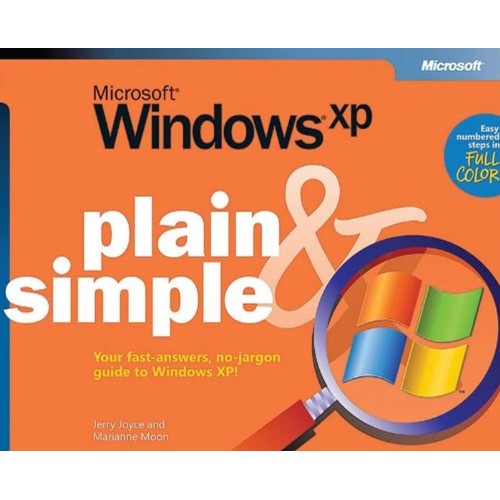 Microsoft Windows Xp: Plain& Simple 