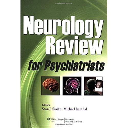 Neurology Review For Psychiatrists (Pb) 2009