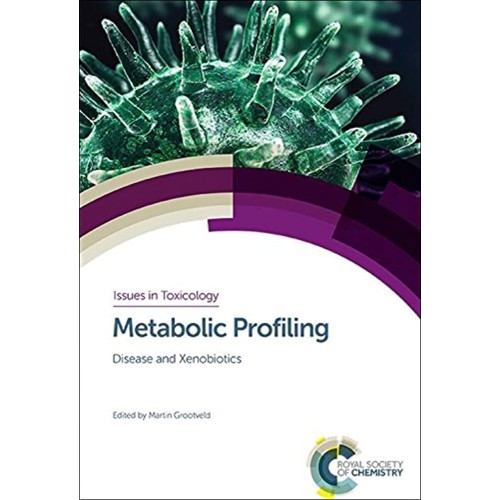 Metabolic Profiling Disease And Xenobiotics (...