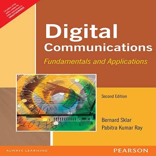 Digital Communications Fundamentals And Appli...