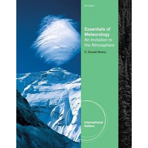 Essentials Of Meteorology An Invitaion To The...