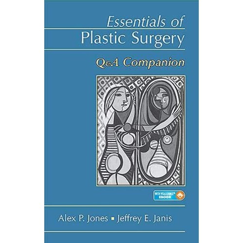 Essentials Of Plastic Surgery Q And A Compani...