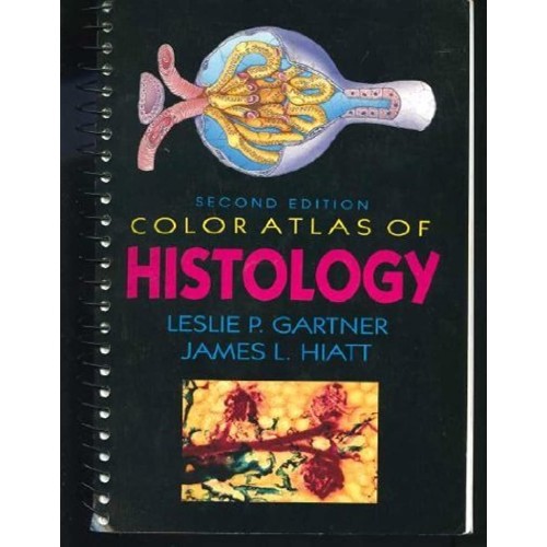 Color Atlas Of Histology, 2/E 