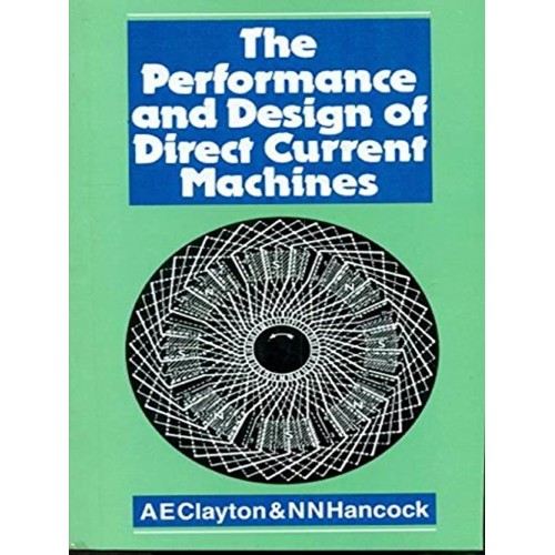 The Performance And Design Of Direct Current ...