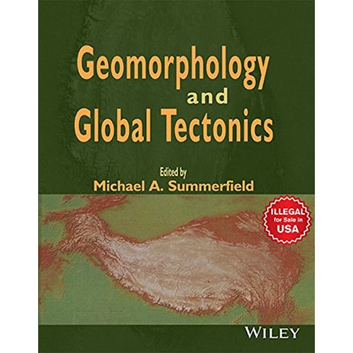 Geomorphology And Global Tectonics (Pb 2018) 