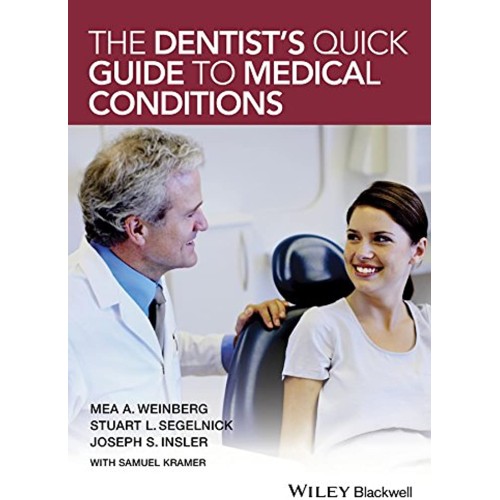 The Dentists Quick Guide To Medical Condition...