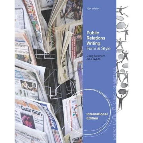 Public Relations Writing Form And Style 10Ed ...