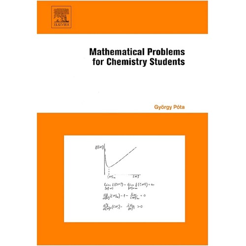 Mathematical Problems For Chemistry Students 