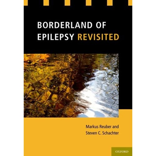 Borderlnd Of Epilepsy Revisited (Hb 2013) 