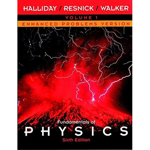 Fundamentals Of Physics, 6/E, Vol.1 