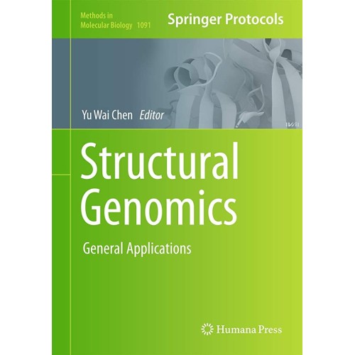 Structural Genomics  General Applications Vol...