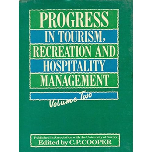 Progress In Tourism, Recreation & Hosp. Mgmt,...