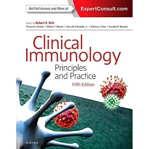 Clinical Immunology Principles And Practice 5...