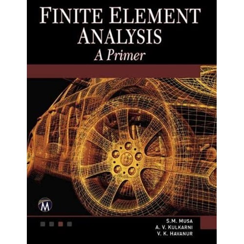 Finite Element Analysis: A Primer (Hb 2014) 