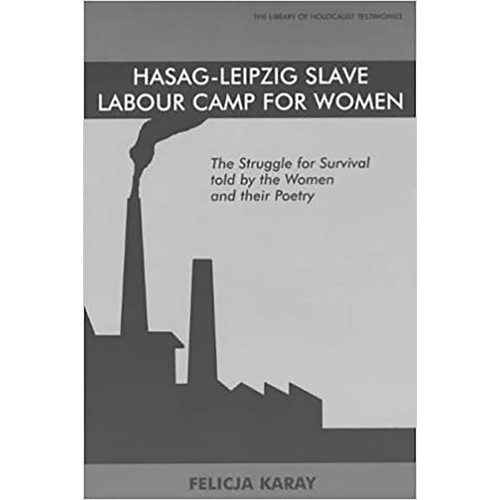 Hasag Leipzig Slave Labour Camp For Women (Pb...