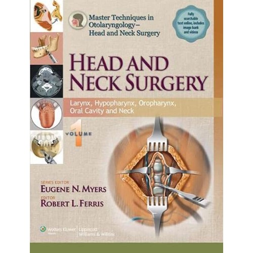 Master Techniques In Otolaryngology - Head An...