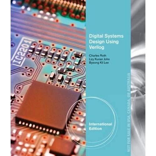 Digital Systems Design Using Verilog (Ie) (Pb...