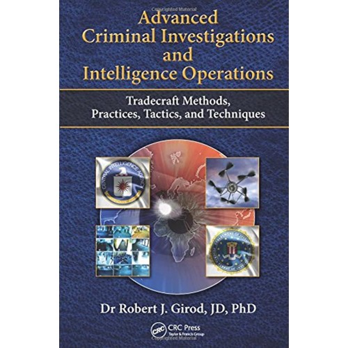 Advanced Criminal Investigations And Intellig...