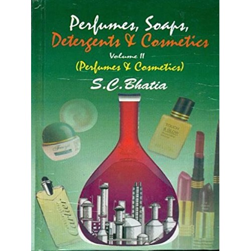 Perfumes, Soaps, Detergents & Cosmetics, Vol....