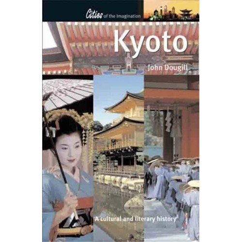 Kyoto: A Cultural And Literary History. 