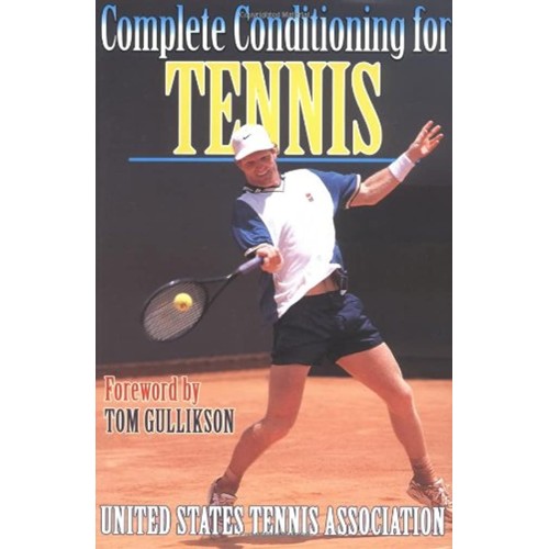 Complete Conditioning For Tennis 