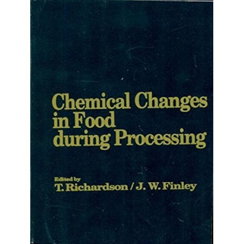 Chemical Changes In Food During Processing (P...