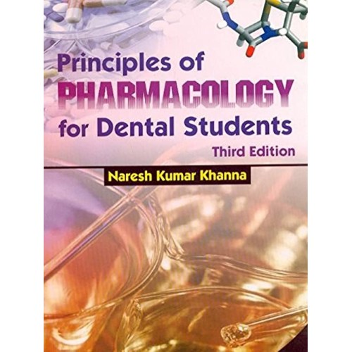 Principles Of Pharmacology For Dental Student...