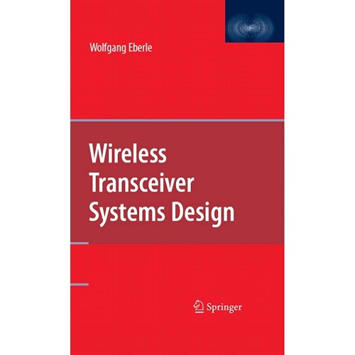 Wireless Transceiver Systems Design 