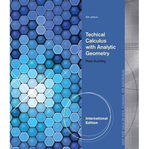 Technical Calculus With Analytic Geometry 5Ed...