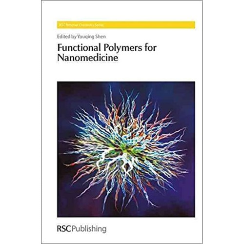 Functional Polymers For Nanomedicine (Hb 2013...