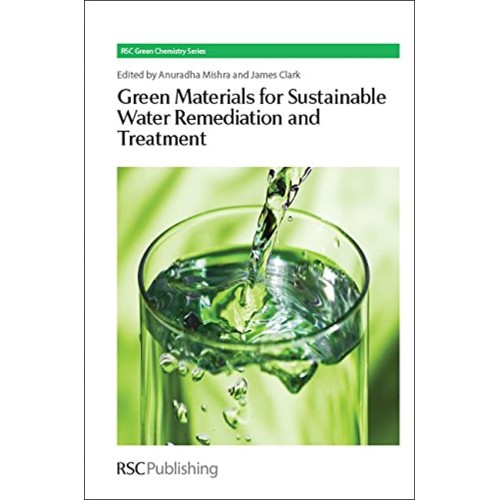 Green Materials For Sustainable Water Remedia...