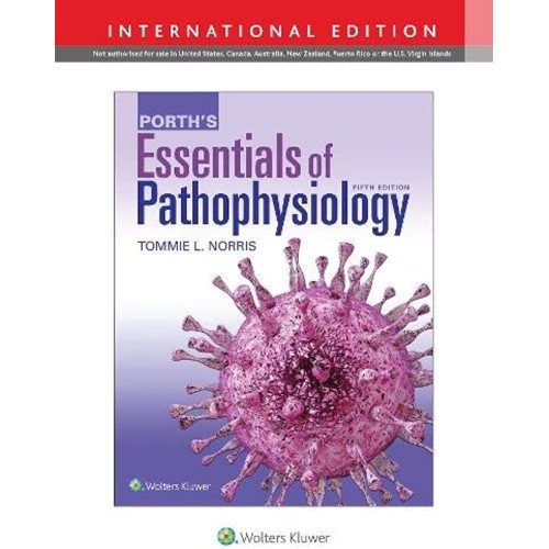 Porths Essentials Of Pathophysiology With Acc...