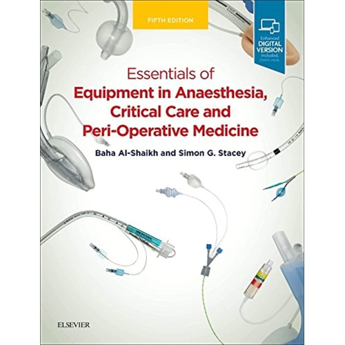 Essentials Of Equipment In Anaesthesia Critic...