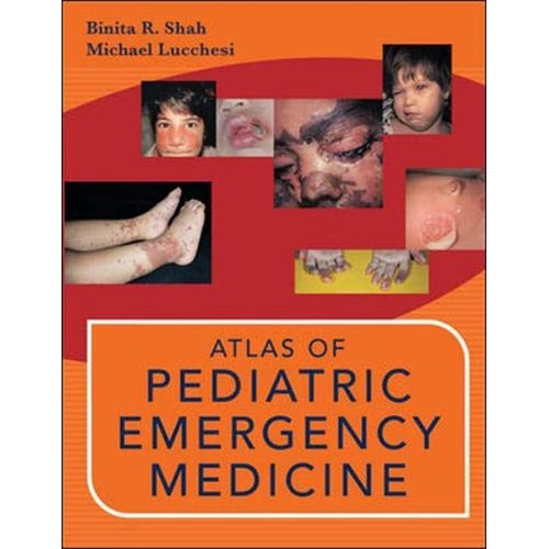 Atlas Of Pediatric Emergency Medicine (Hb 200...