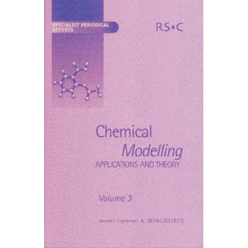 Chemical Modelling Applications And Theory (H...