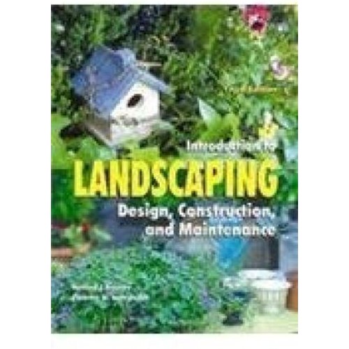 Introduction To Landscaping: Design, Construc...