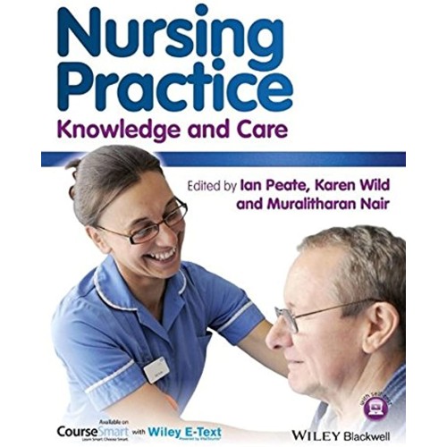 Nursing Practice: Knowledge And Care (Pb 2014...