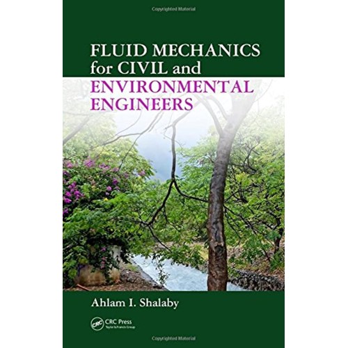 Fluid Mechanics For Civil And Environmental E...