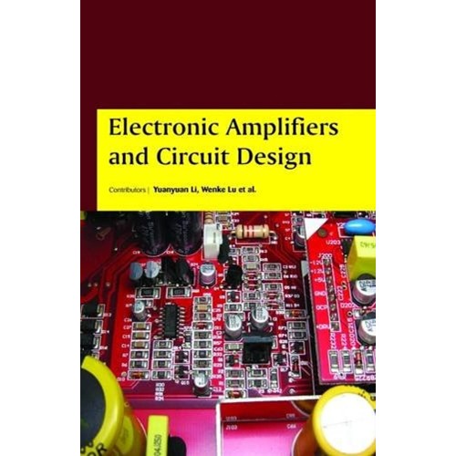 Electronic Amplifiers And Circuit Design (Hb ...