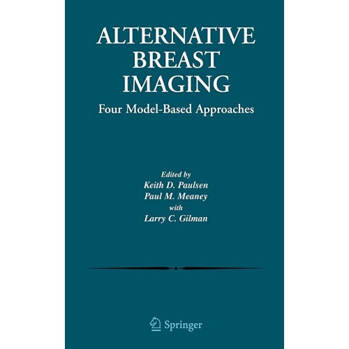 Alternative Breast Imaging: Four Model-Based ...