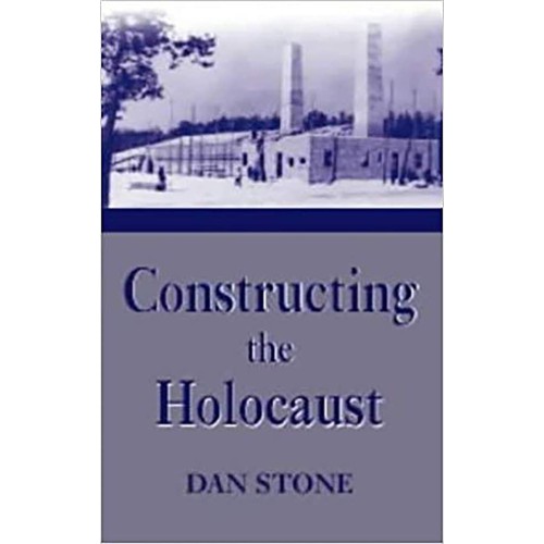 Constructing The Holocaust (Pb 2003)