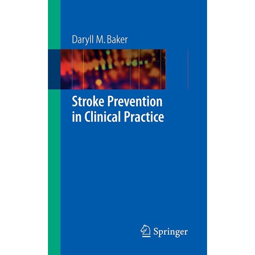 Stroke Prevention In Clinical Practice (Hb 20...