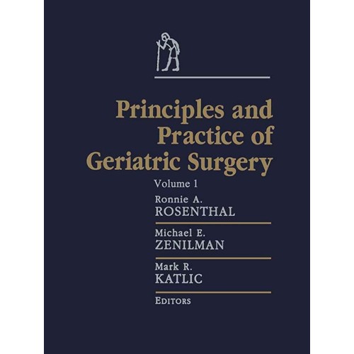 Principles & Practice Of Geriatric Surgery (P...