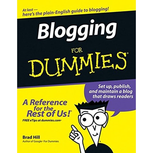 Blogging For Dummies (Pb 2006)