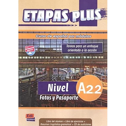 Etapas Plus A2.2 - Fotos Y Pasaporte: Libro D...