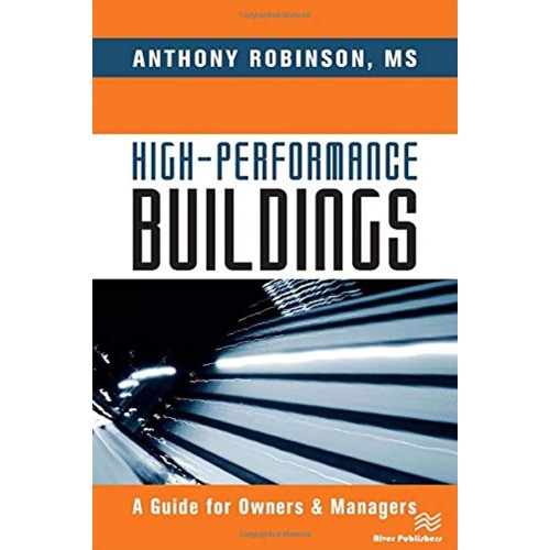 High Performance Buildings A Guide For Owners...