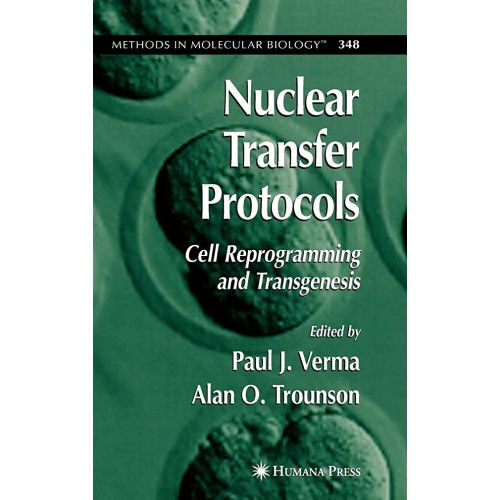 Nuclear Transfer Protocols: Cell Reprogrammin...