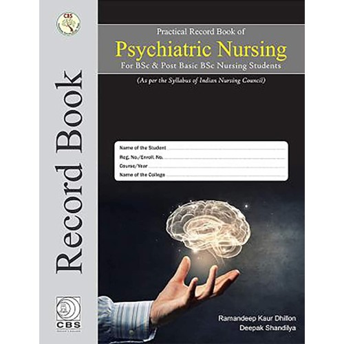 Practical Record Book Of Psychiatric Nursing ...