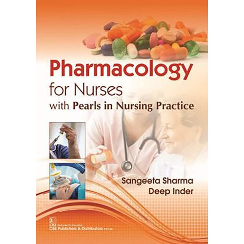 Pharmacology For Nurses With Pearls In Nursin...